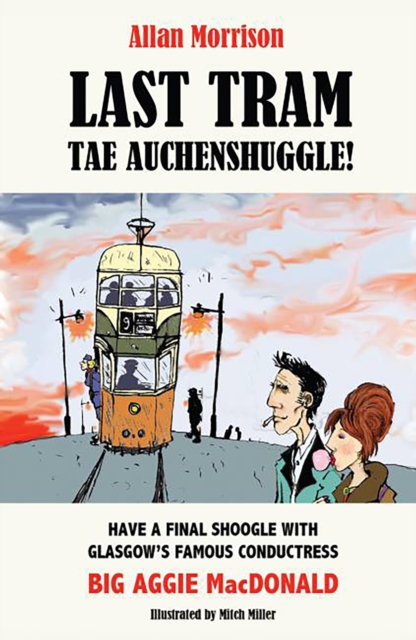 Last Tram tae Auchenshuggle!, EPUB eBook