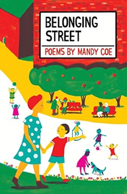 Belonging Street : Poems, Paperback / softback Book