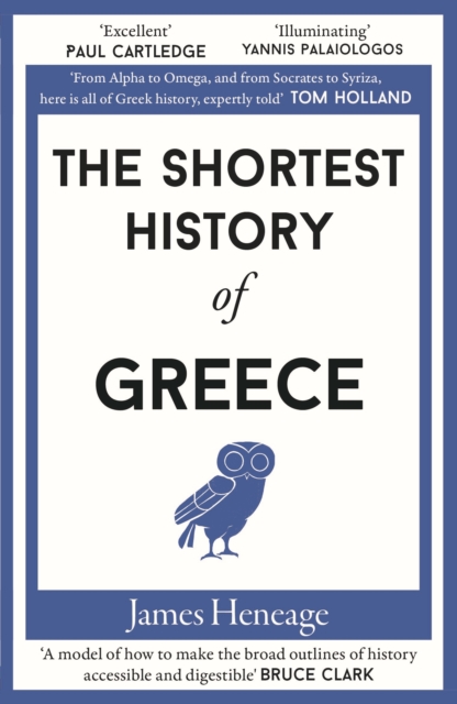 The Shortest History of Greece, Paperback / softback Book