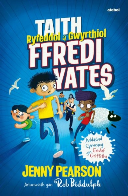 Taith Ryfeddol a Gwyrthiol Ffredi Yates, Paperback / softback Book