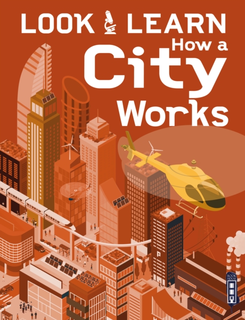 Look & Learn: How A City Works, Paperback / softback Book