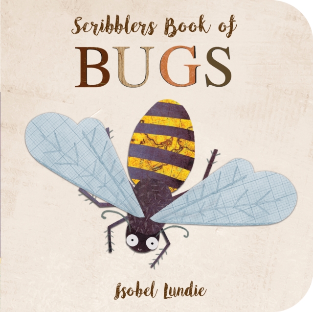 Scribblers Book of Bugs, Board book Book