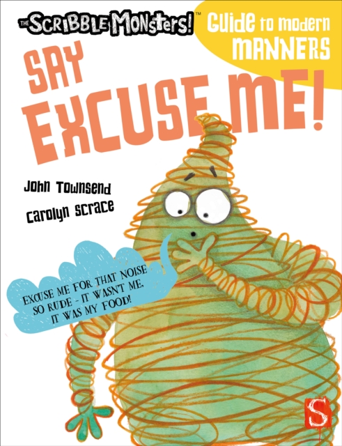 Say Excuse Me!, Paperback / softback Book