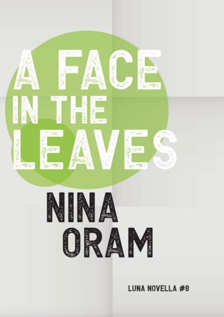 A Face in the Leaves, EPUB eBook