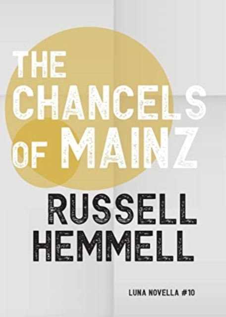 The Chancels of Mainz, Paperback / softback Book