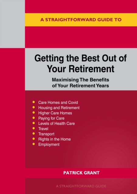 Getting The Best Out Of Your Retirement, Paperback / softback Book