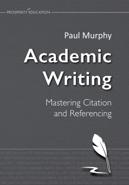 Academic Writing : Mastering Citation and Referencing, Paperback / softback Book