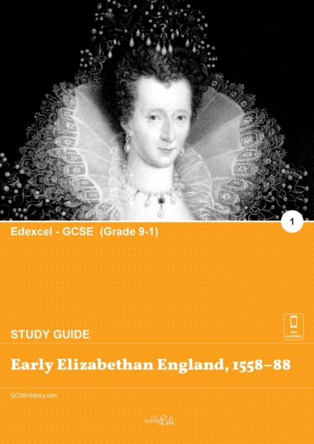 Early Elizabethan England, 1558-88 (Study Guide), Paperback / softback Book