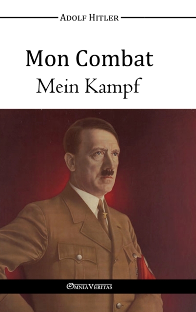 Mon Combat - Mein Kampf, Hardback Book