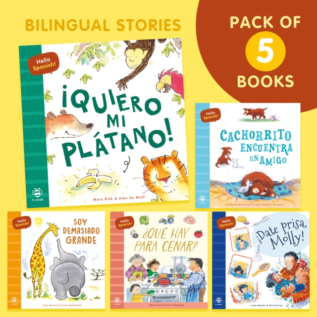 Hello Spanish! Story Pack : Bilingual Spanish-English Edition, Multiple-component retail product, shrink-wrapped Book