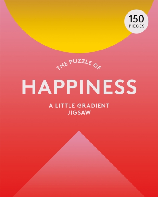 The Puzzle of Happiness : A Little Gradient Jigsaw, Jigsaw Book