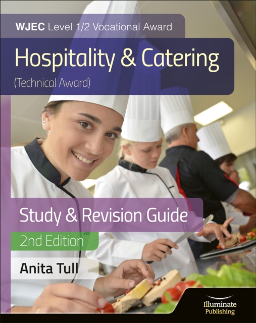 WJEC Level 1/2 Vocational Award Hospitality and Catering (Technical Award) Study & Revision Guide – Revised Edition, Paperback / softback Book