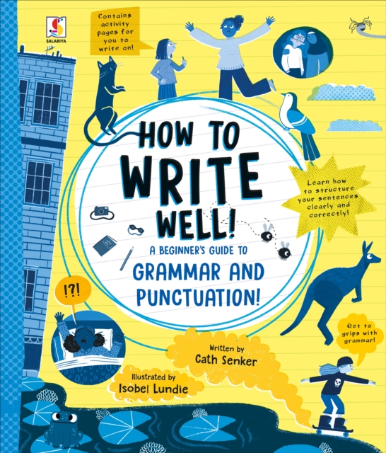 How To Write Well : A Beginner's Guide To Grammar and Punctuation, Spiral bound Book