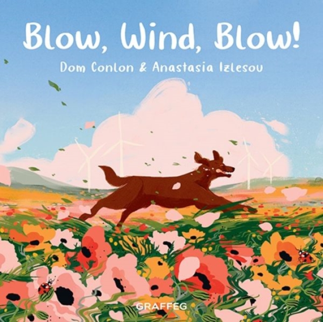 Blow, Wind, Blow!, Paperback / softback Book