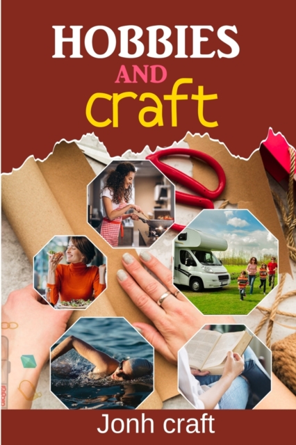 Hobbies and Craft, Paperback / softback Book