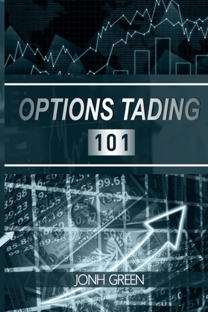 options trading 101, Paperback / softback Book