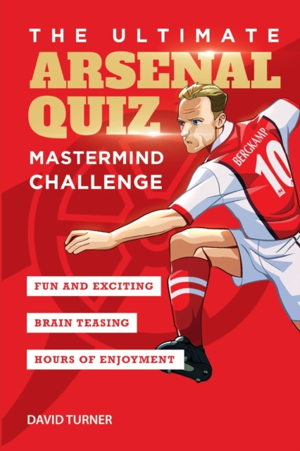 The Ultimate Arsenal Quiz, Paperback / softback Book