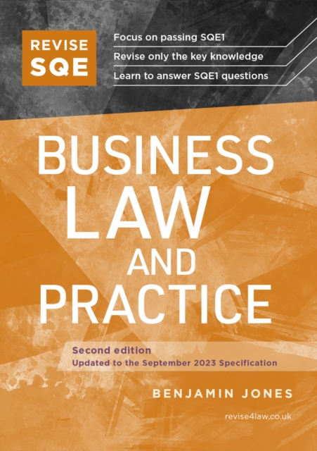 Revise SQE Business Law and Practice : SQE1 Revision Guide 2nd ed, Paperback / softback Book