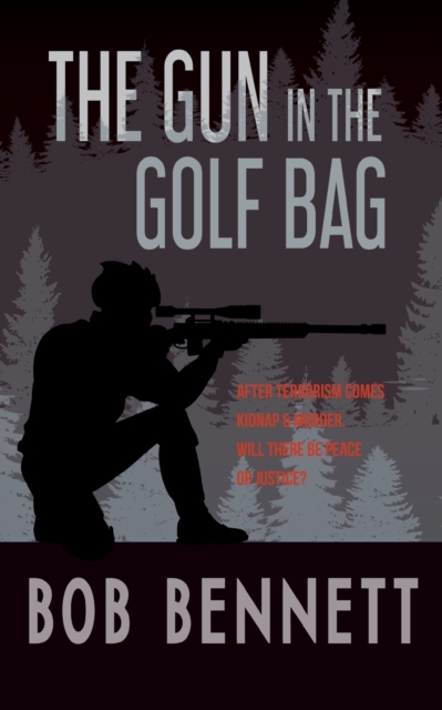 The Gun In The Golf Bag, Paperback / softback Book