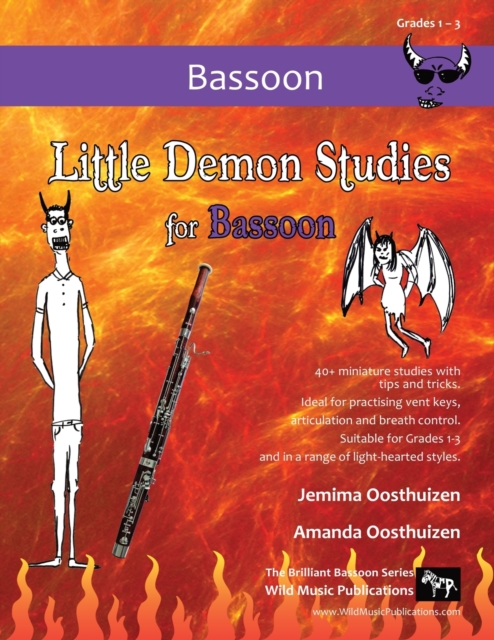 Little Demon Studies for Bassoon : 40+ fun studies with tips and tricks - ideal for practising vent keys, breath control, and articulation., Paperback / softback Book