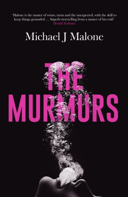 The Murmurs : The most compulsive, chilling gothic thriller you'll read this year…, Paperback / softback Book