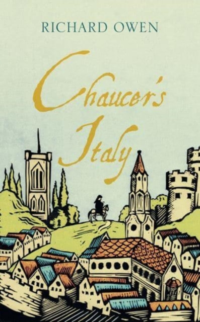 Chaucer's Italy, Paperback / softback Book