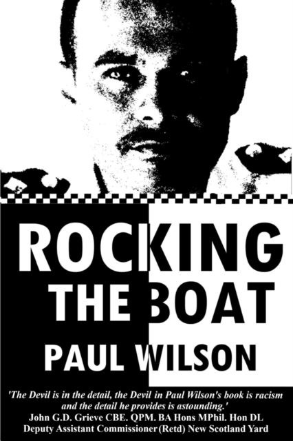 Rocking the Boat : A Superintendent's 30 Year Career Fighting Institutional Racism, Paperback / softback Book