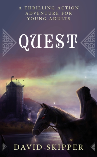 Quest : A thrilling action adventure for young adults, Paperback / softback Book