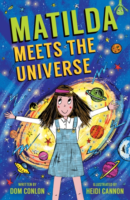 Matilda Meets the Universe, Paperback / softback Book