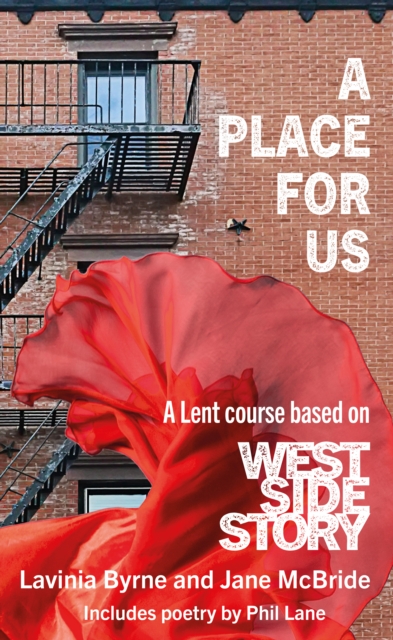 A Place For Us : A Lent course based on West Side Story, Paperback / softback Book