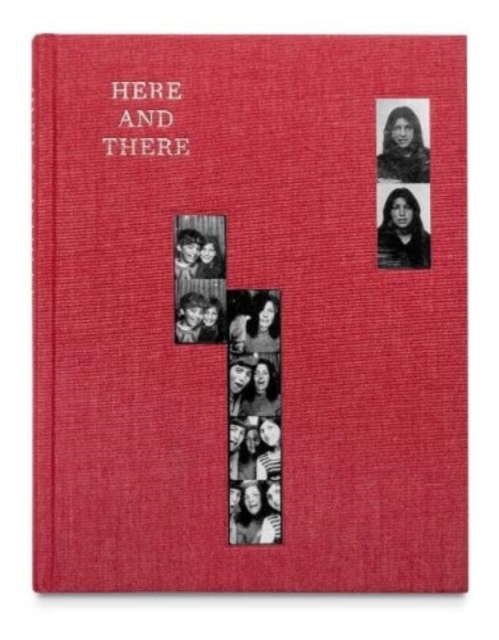 Here and There : An expedition of sorts, Hardback Book