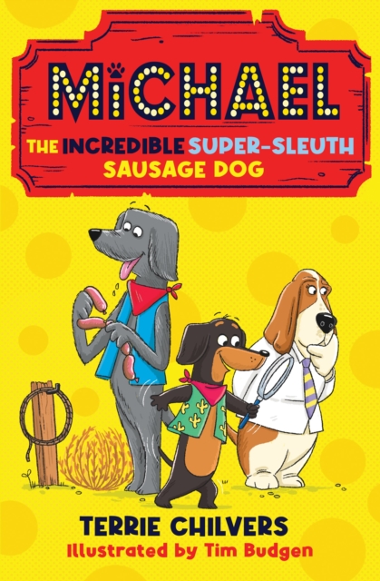 Michael the Incredible Super-Sleuth Sausage Dog, Paperback / softback Book