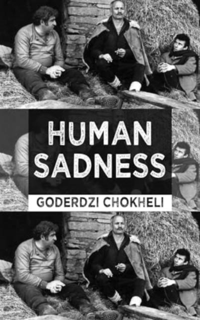 Human Sadness, Paperback / softback Book
