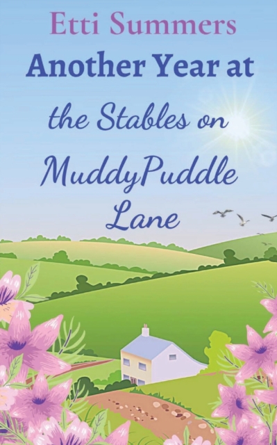 Another Year at the Stables on Muddypuddle Lane, Paperback / softback Book