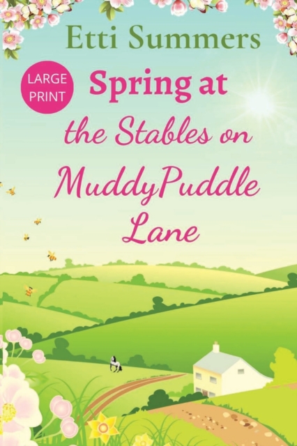 Spring at The Stables on Muddypuddle Lane, Paperback / softback Book