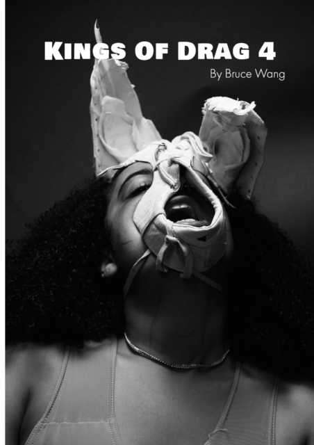 Kings of Drag 4 : High quality studio photographs of British Drag Kings, Paperback / softback Book