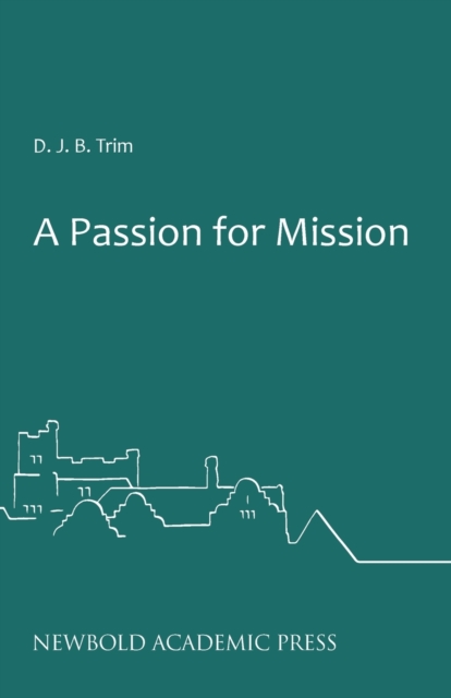 A Passion for Mission, Paperback / softback Book