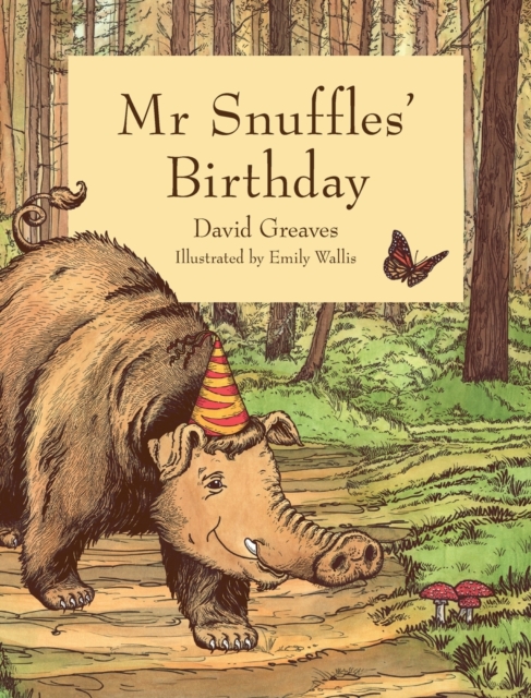 Mr Snuffles' Birthday, Hardback Book