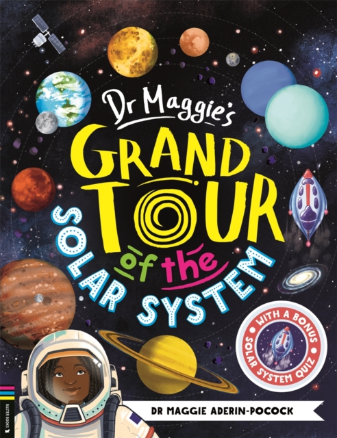 Dr Maggie's Grand Tour of the Solar System, Paperback / softback Book