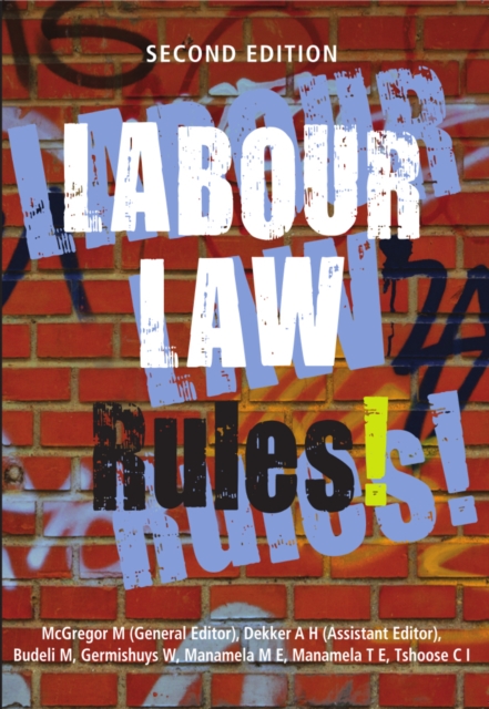 Labour Law Rules! Second Edition, PDF eBook
