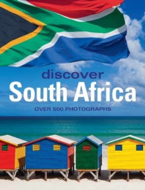 Discover South Africa : Over 500 Photographs, Paperback / softback Book