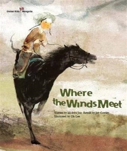 Where the Winds Meet : Mongolia, Paperback / softback Book