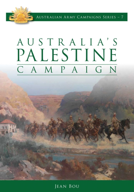 Australia's Palestine Campaign 1916-1918, EPUB eBook