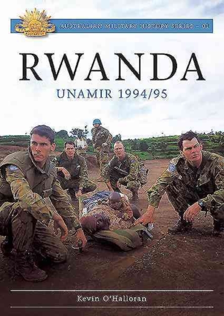 Rwanda : Unamir 1994 / 95, Paperback / softback Book