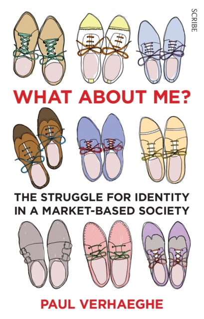 What about Me? : the struggle for identity in a market-based society, EPUB eBook