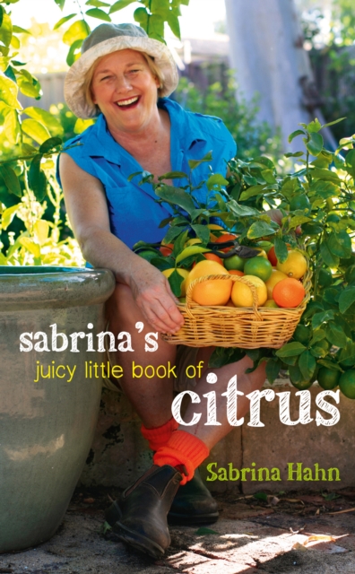 Sabrina's Juicy Little Book of Citrus, EPUB eBook