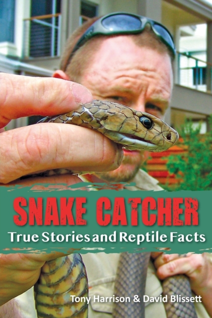 Snake Catcher, Paperback / softback Book