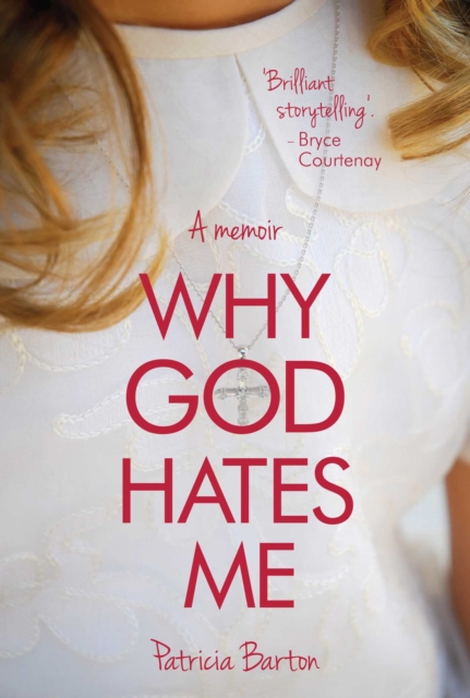 Why God Hates Me : A Memoir, EPUB eBook
