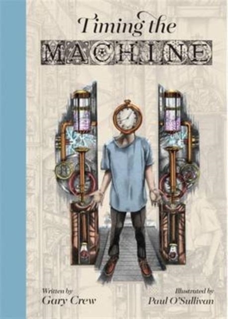 Timing the Machine, Hardback Book