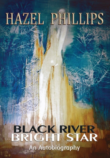 Black River Bright Star, Paperback / softback Book